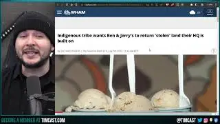 Ben And Jerrys Woke Ad BACKFIRES, Native Americans DEMAND Stolen Land Back PROVING Hilarious Lies
