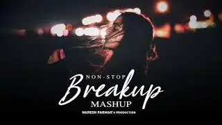 Best new sad slow reverb song | super hit Hindi mashup | use headphones 