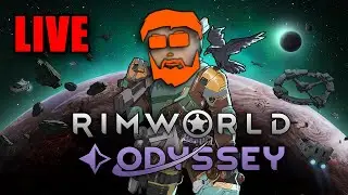 Back to the Rim, with Odyssey! (no mods) | RimWorld
