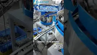 full-automatic hinge 3D base assembly machine #leatop #machine #hingemachine #hingemanufacturer