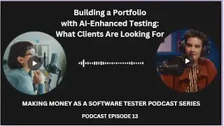 Building a Portfolio with AI-Enhanced Testing: What Clients Are Looking For