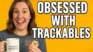 Are you obsessed with trackables? Revisited!