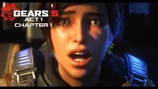 [4K 60FPS] Lets Play || Gears 5 || Campaign || Act 1 : Chapter 1 (Shot in the Dark)