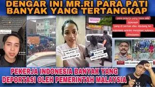 DENGAR NI MR.RI JANTUNG PISANG BUAT KOYAK MR.RI LAGI⁉️banyak pati indonesi kena tangkap