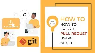 Just a Minute how to create pull request using GIT CTI