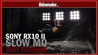 Sony RX10 II Slowmo Footage & Insights - 480fps & 960fps - Videomaker