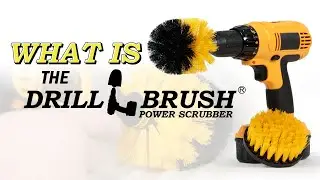 What is the Drillbrush Power Scrubber?