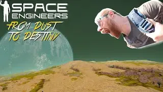 From Dust to Destiny #1: Crash landing | Space Engineers Survival