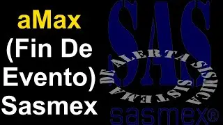 Sonido SASMEX:aMax (Fin de evento) 2026
