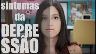 SINTOMAS DA DEPRESSÃO | saúde mental