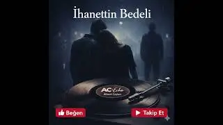 İhanetin Bedeli &ndash; Slow Arabesk ( Y&uuml;z&uuml; Olmayan İhanet )  ( Official Audio )