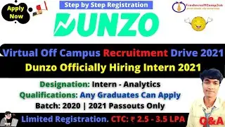Update!! Dunzo Off-Campus Recruitment Drive 2021 | 2020 Batch | Dunzo Officially Hiring Intern Role