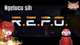 【R.E.P.O】Ada update keliatannya sih susah〔ODM VT〕