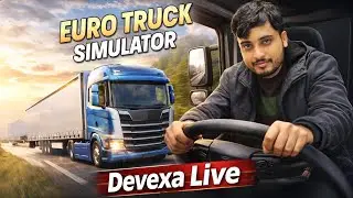 🚛 Euro Truck Simulator 2 Gameplay Hindi | Long Drive Trucking 🚚 | Devexa Live #trending #survival