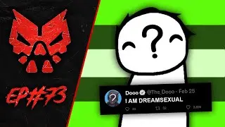 WE. ARE. DREAMSEXUAL. - GOONS #73