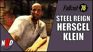 Fallout 76 Steel Reign Herschel Klein Brotherhood of Steel NPC