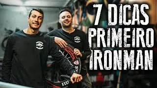 PRIMEIRO IRONMAN - 7 Dicas Para Primeira Prova de Triathlon