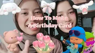 Handmade Birthday Card Tutorial | Cute and Affordable💝