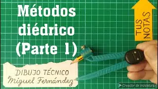 CONCEPTO de M&Eacute;TODOS en Descriptiva (1&ordf; Parte) Lograr verdadera magnitud en figuras, forma m&aacute;s f&aacute;cil