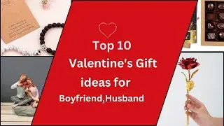 Top 10 Best Valentine's Day Gift Ideas for Husband/Boyfriend | Perfect Valentine's Gifts for Husband
