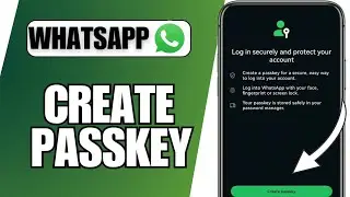 How To Create Passkey On WhatsApp | Quick Guide 2025
