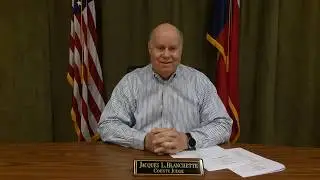 County Judge Jacques Blanchette: COVID-19 Update 2
