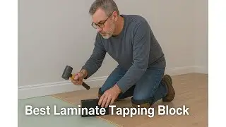 🏡 Blok Tapping NAACOO untuk Lantai Vinyl Plank | Blok Tapping Laminasi Terbaik 🏡