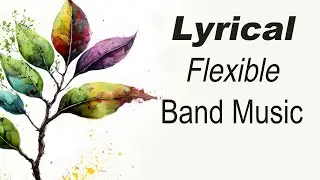 Lyrical Flexible Concert Band Music | 