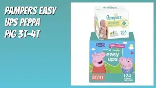 REVIEW (2026): Pampers Easy Ups Peppa Pig 3T-4T. Features
