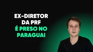 Ex-diretor da PRF Silvinei Vasques é preso no Paraguai tentando fugir