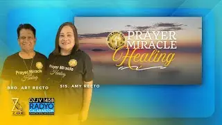 PRAYER MIRACLE HEALING | JANUARY 17, 2026