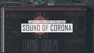 What is Corona Sound, MIDI Art in FL studio