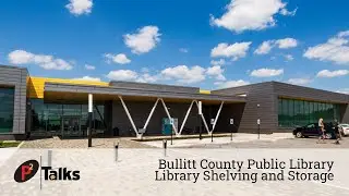 P2 Talks &ndash; Bullitt County Library Project