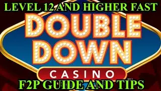 DOUBLEDOWN CASINO LEVEL 12 FAST, F2P GUIDE AND TIPS