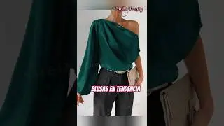 blusas elegantes #viralvideo #fyp #moda #fashion #outfit #ropa #2025 #short #viral #outfitideas