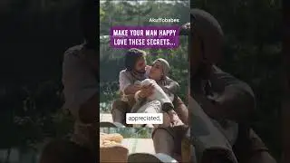 How to Make Your Man Happy - The Ultimate Guide - Shorts