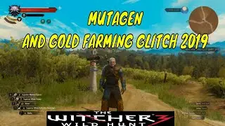 WITCHER 3 : MUTAGEN FARMING 2019
