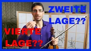 [Geige lernen #32] Zweite und vierte Lage?? Soll ich die auch lernen???
