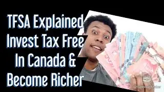 How to use TFSA to grow wealth in Canada | Investing Tax Free