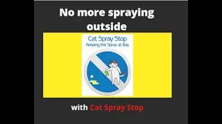 Cat Spray Stop -  No more spraying off