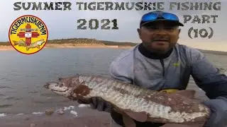SUMMER TIGERMUSKIE FISHING 2021 PART (10)