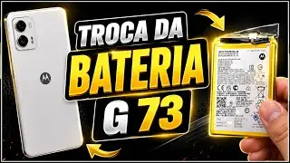Como Trocar a Bateria 🔋 do Moto G 73  👈