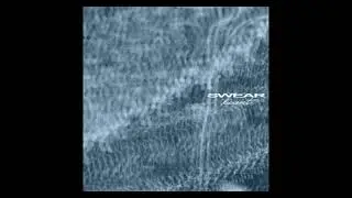 Swear - Wide awake