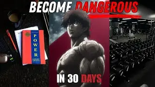7 Habits That Build a Strong Mind & Dangerous Body in 30 Days