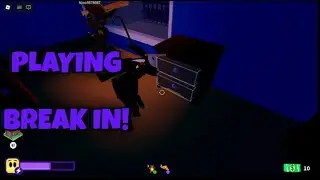 Playin dead games on roblox! (Playing break in)