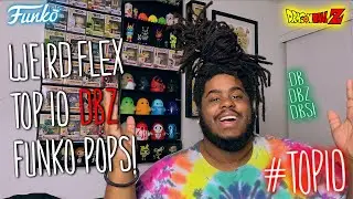 Top 10 Best Dragon Ball Pops EVER!