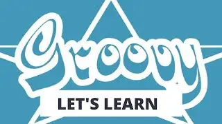 Let's Learn Groovy | List, Map, Operator Overloading | Groovy for Beginners | Tech Primers
