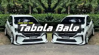 Lahad Datu Remix - Tabola bale ( Breaklatin )