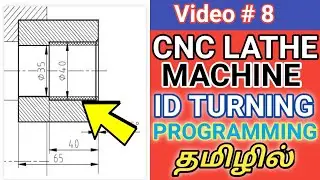 CNC Programming For ID Turning I Basic Programming For Inner Dia