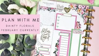 PLAN WITH ME | DAINTY FLORALS FEBRUARY CURRENTLY SPREAD | THE HAPPY PLANNER